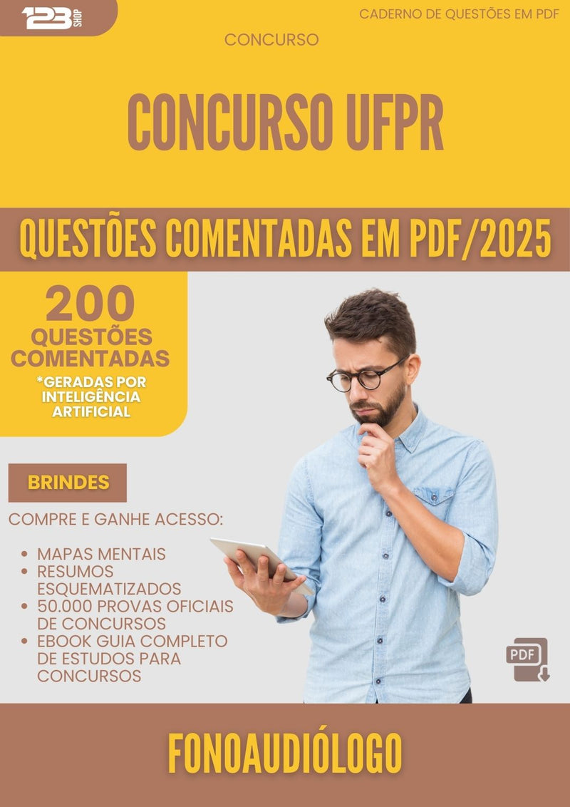 200 Questões Comentadas para Concurso Fonoaudiologo Ufpr 2025 - 200 Questões