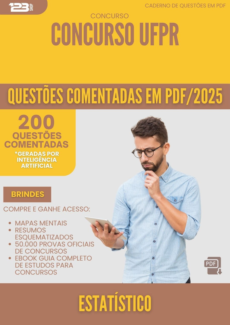 200 Questões Comentadas para Concurso Estatistico Ufpr 2025 - 200 Questões