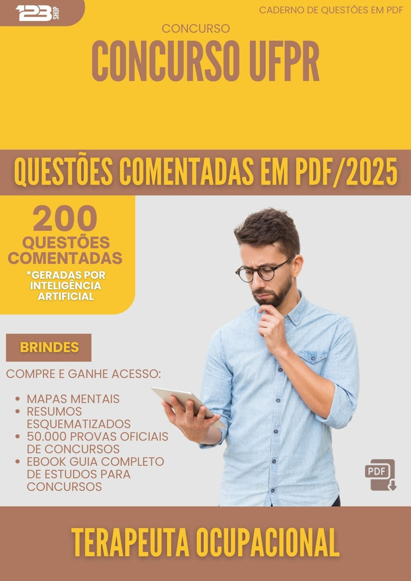 200 Questões Comentadas para Concurso Terapeuta Ocupacional Ufpr 2025 - 200 Questões