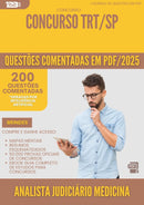 200 Questões Comentadas para Concurso Analista Judiciario Medicina Cardiologia Trt Sp 2025 - 200 Questões