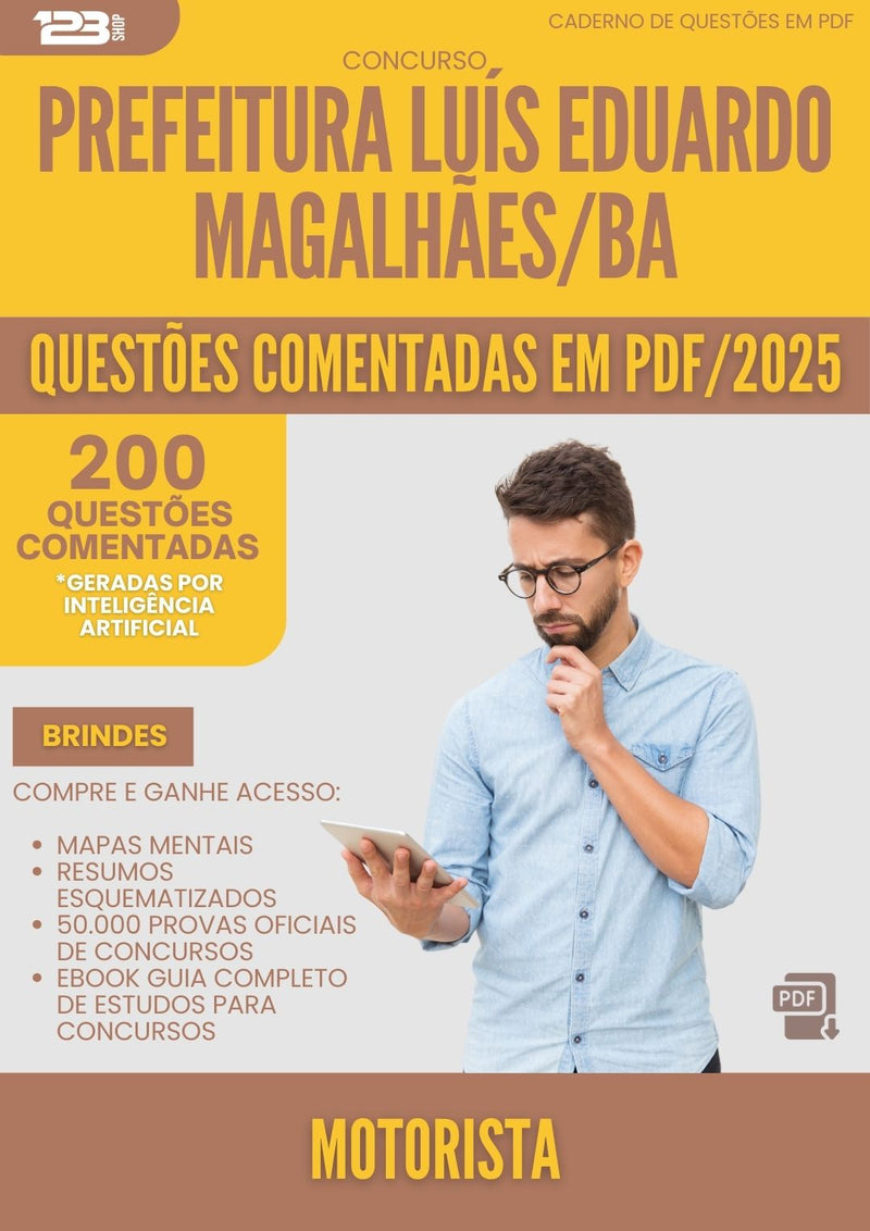 200 Questões Comentadas para Concurso Motorista da Prefeitura Luis Eduardo Magalhaes Ba 2025 - 200 Questões