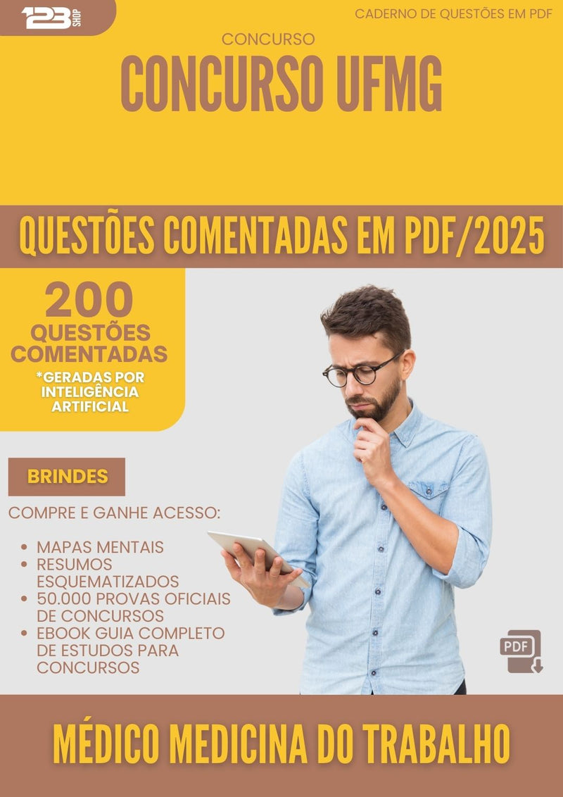 200 Questões Comentadas para Concurso Medico Medicina Do Trabalho Ufmg 2025 - 200 Questões