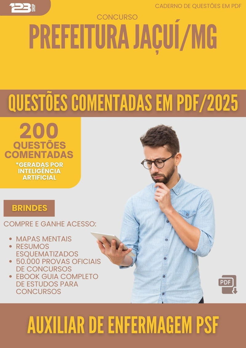 200 Questões Comentadas para Concurso Auxiliar De Enfermagem Psf da Prefeitura Jacui Mg 2025 - 200 Questões