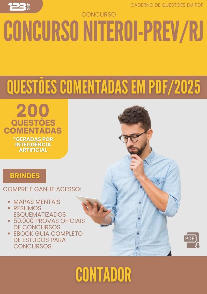 200 Questões Comentadas para Concurso Contador da Prefeitura Niteroi Prev Rj 2025 - 200 Questões