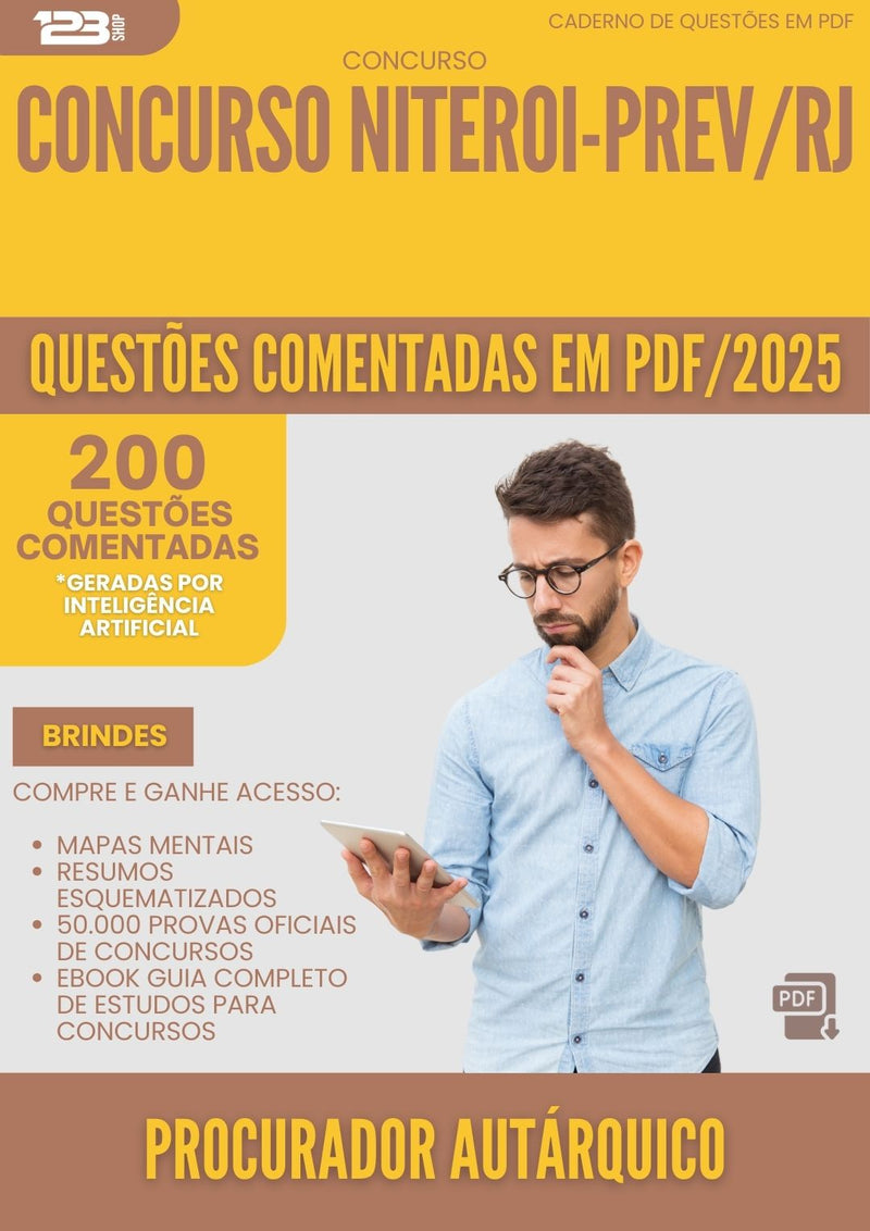 200 Questões Comentadas para Concurso Procurador Autarquico da Prefeitura Niteroi Prev Rj 2025 - 200 Questões