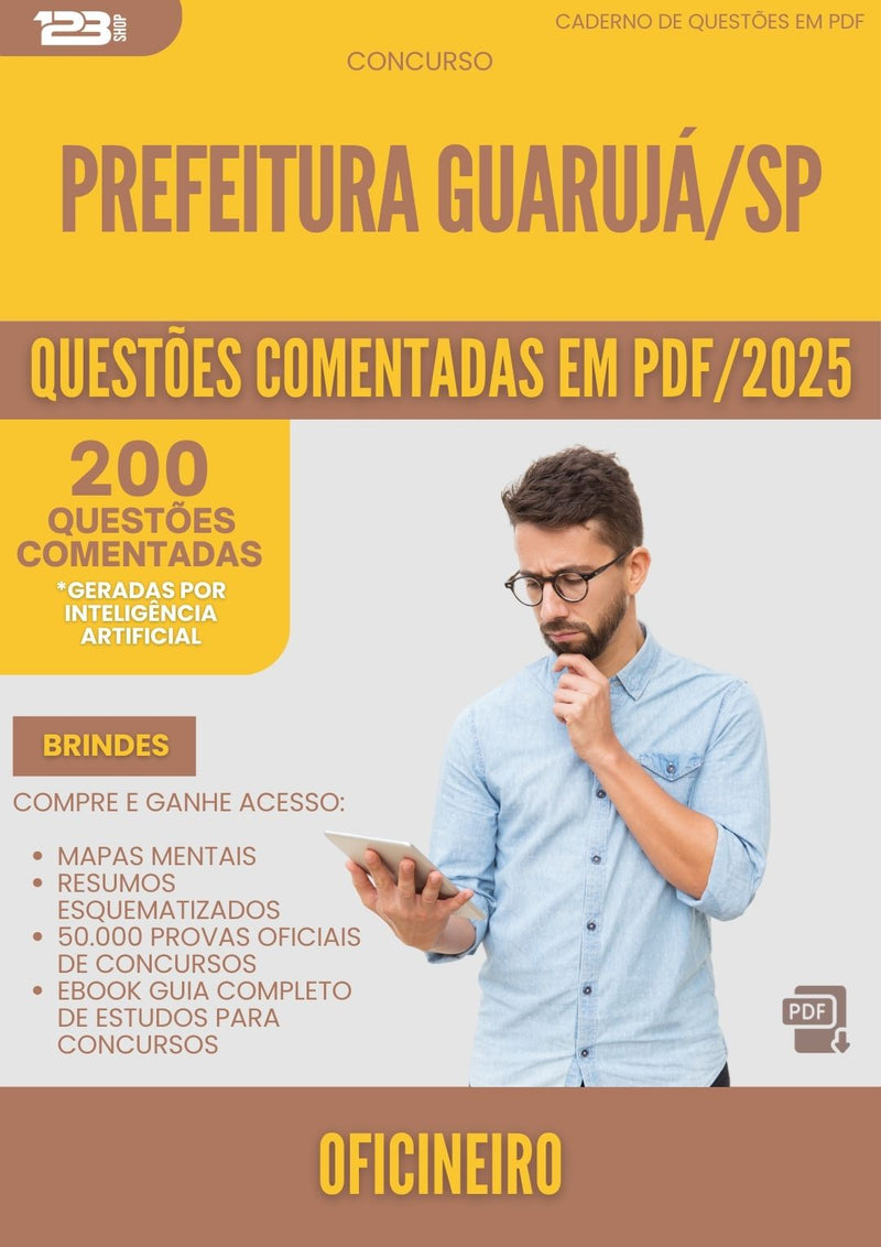 200 Questões Comentadas para Concurso Oficineiro da Prefeitura Guaruja Sp 2025 - 200 Questões