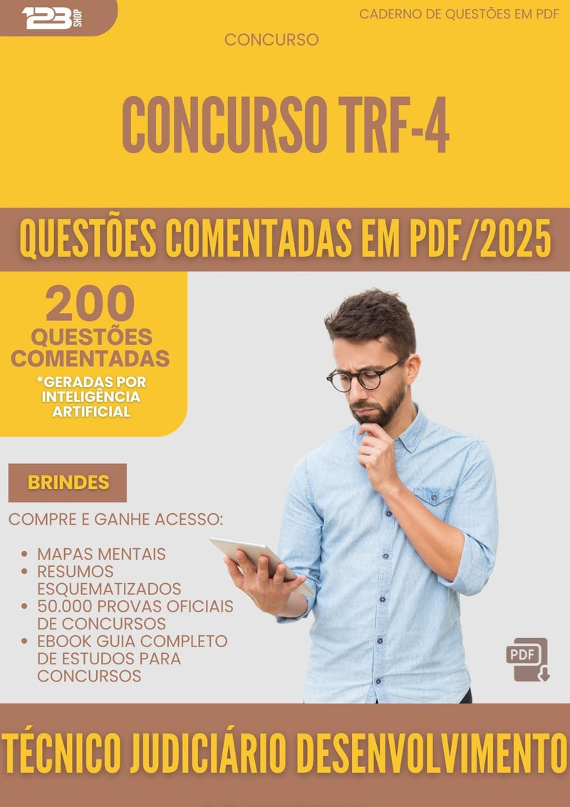 200 Questões Comentadas para Concurso Tecnico Judiciario Desenvolvimento De Sistema Trf 4 2025 - 200 Questões