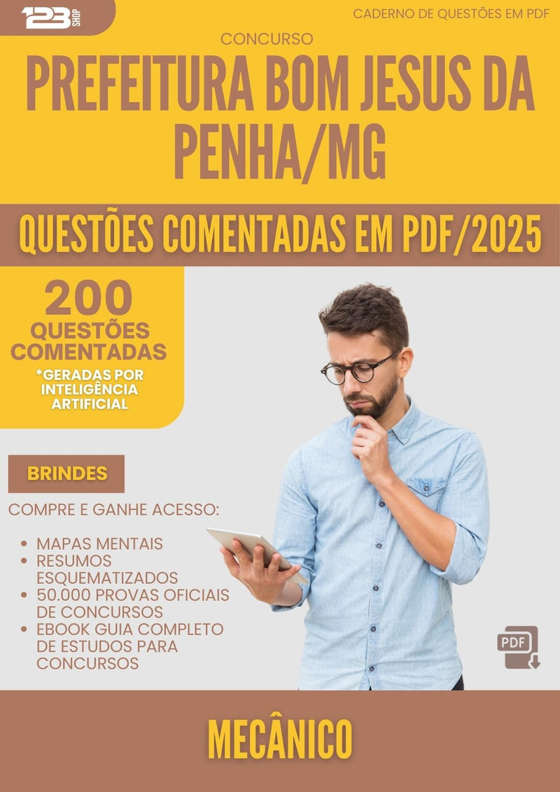 200 Questões Comentadas para Concurso Mecanico da Prefeitura Bom Jesus Da Penha Mg 2025 - 200 Questões