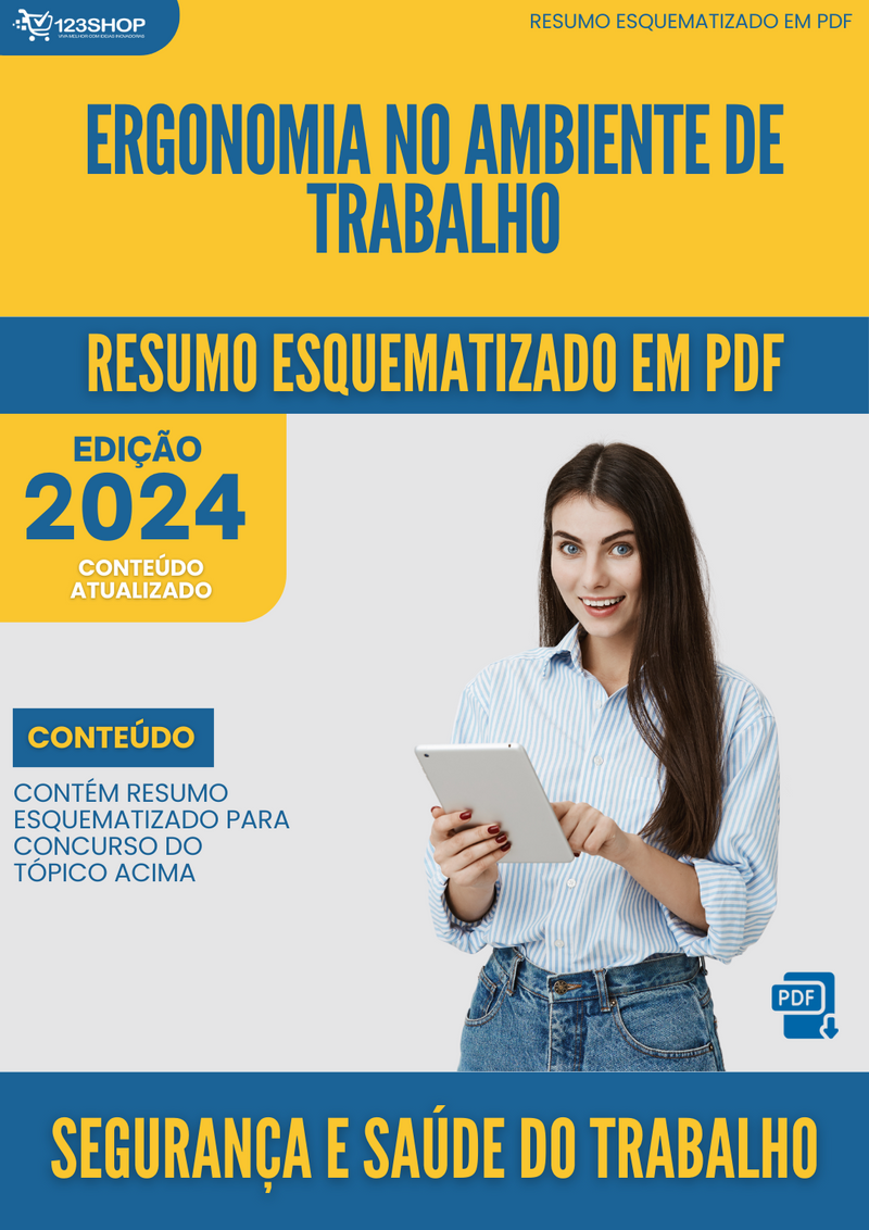 Resumo Esquematizado de Segurança E Saúde Do Trabalho Sobre Ergonomia No Ambiente De Trabalho para Concursos | loja123shop