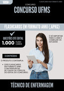 Flashcards para Concurso Tecnico De Enfermagem Ufms 2025 - 1.000 Flashcards de Acordo com Edital