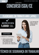 Flashcards para Concurso Tecnico De Seguranca Do Trabalho Isgh Ce 2025 - 1.000 Flashcards de Acordo com Edital