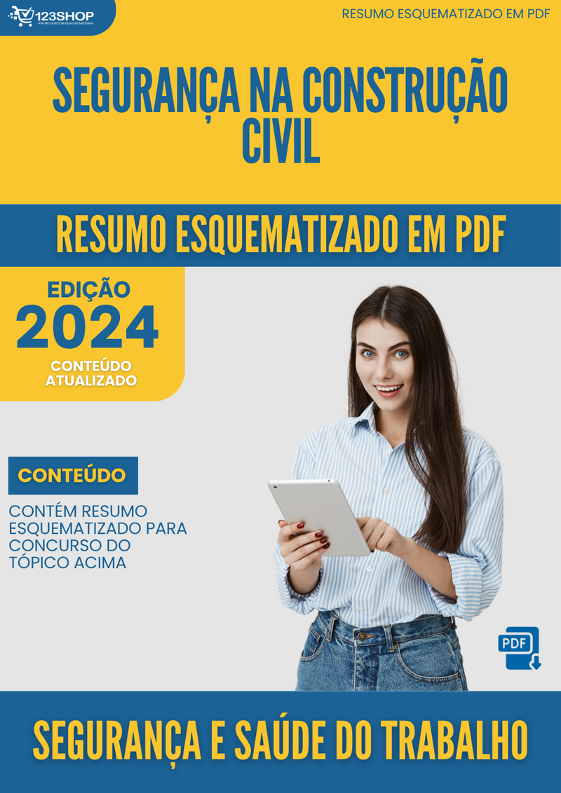 Resumo Esquematizado de Segurança E Saúde Do Trabalho Sobre Segurança Na Construção Civil para Concursos | loja123shop