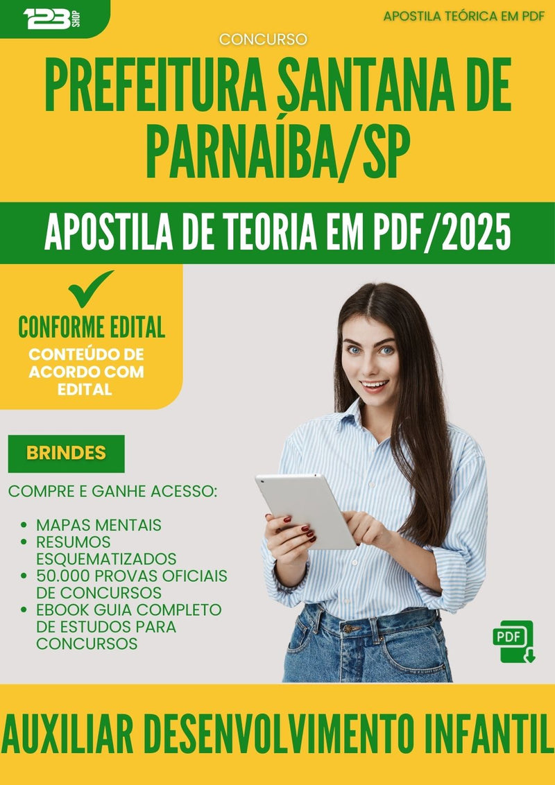 Apostila Teórica para Concurso Auxiliar Desenvolvimento Infantil Santana De da Prefeitura Parnaiba Sp 2025 - Conteúdo de Acordo com Edital