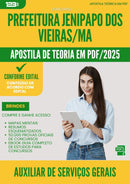 Apostila Teórica para Concurso Auxiliar De Servicos Gerais da Prefeitura Jenipapo Dos Vieiras Ma 2025 - Conteúdo de Acordo com Edital