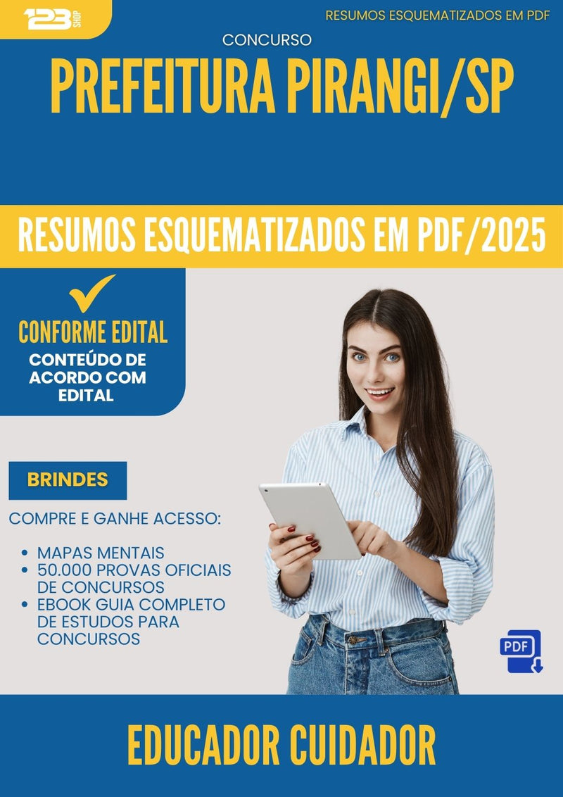 Resumos Esquematizados para Concurso Educador Cuidador da Prefeitura Pirangi Sp 2025 - Conteúdo de Acordo com Edital