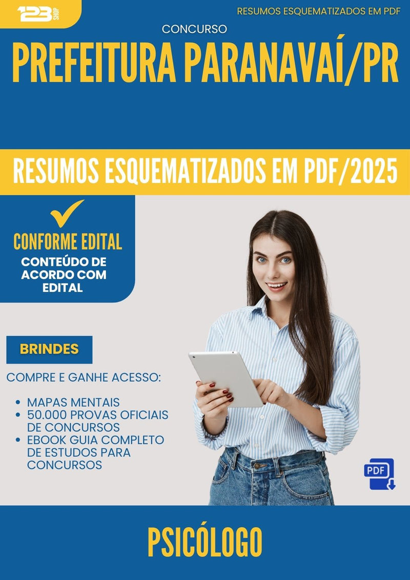 Resumos Esquematizados para Concurso Psicologo da Prefeitura Paranavai Pr 2025 - Conteúdo de Acordo com Edital