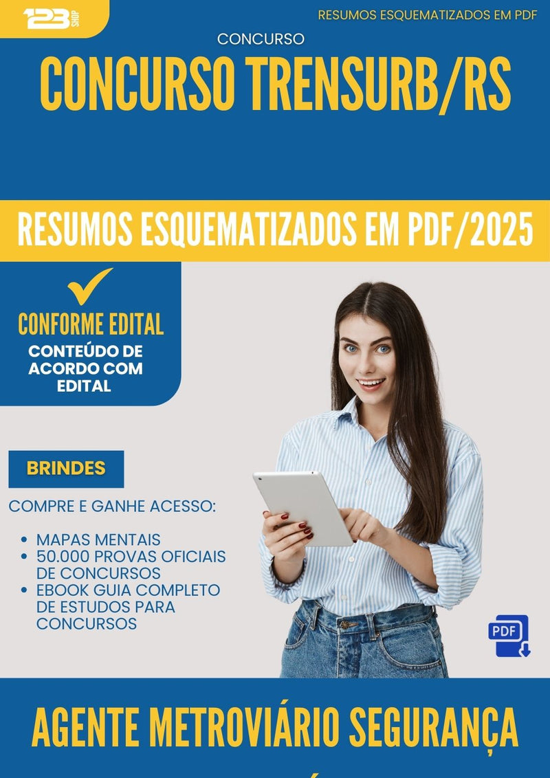 Resumos Esquematizados para Concurso Agente Metroviario Seguranca Metroviaria Trensurb Rs 2025 - Conteúdo de Acordo com Edital
