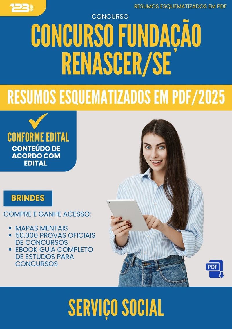 Resumos Esquematizados para Concurso Servico Social Fundacao Renascer Se 2025 - Conteúdo de Acordo com Edital