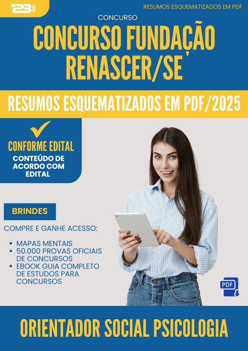 Resumos Esquematizados para Concurso Orientador Social Psicologia Fundacao Renascer Se 2025 - Conteúdo de Acordo com Edital