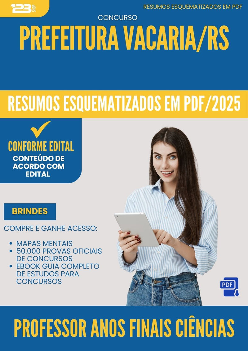 Resumos Esquematizados para Concurso Professor Anos Finais Ciencias da Prefeitura Vacaria Rs 2025 - Conteúdo de Acordo com Edital
