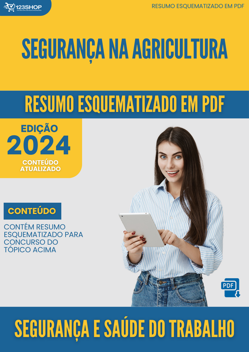 Resumo Esquematizado de Segurança E Saúde Do Trabalho Sobre Segurança Na Agricultura para Concursos | loja123shop