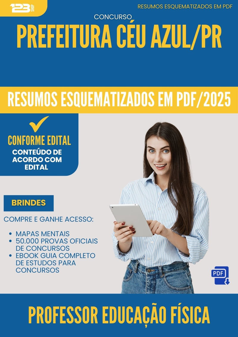Resumos Esquematizados para Concurso Professor Educacao Fisica da Prefeitura Ceu Azul Pr 2025 - Conteúdo de Acordo com Edital