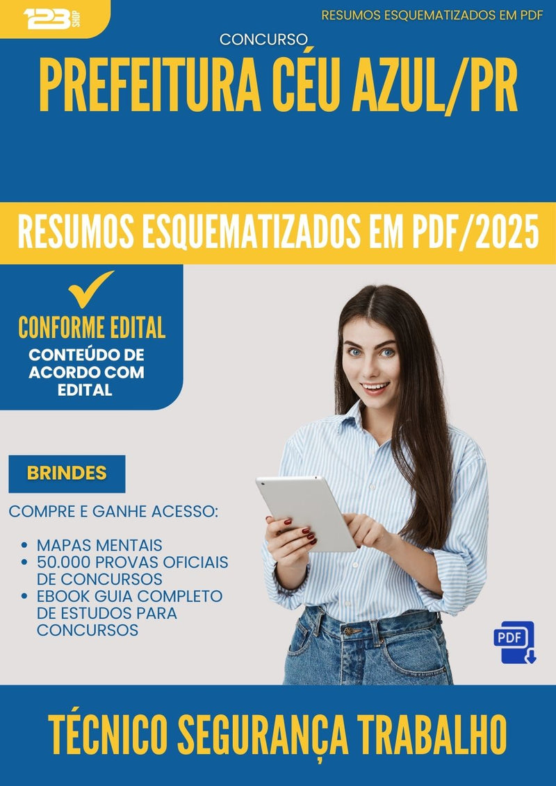 Resumos Esquematizados para Concurso Tecnico Seguranca Trabalho da Prefeitura Ceu Azul Pr 2025 - Conteúdo de Acordo com Edital