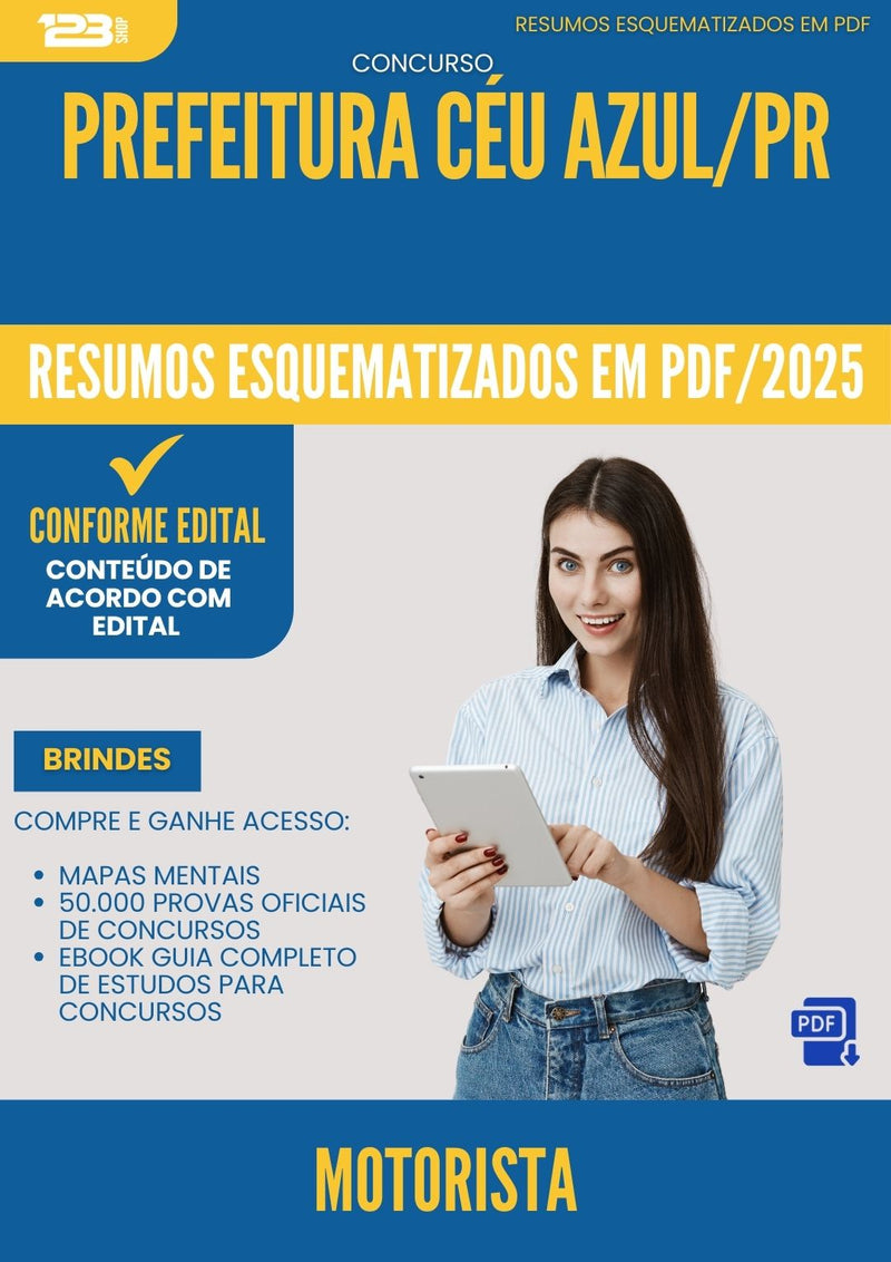 Resumos Esquematizados para Concurso Motorista da Prefeitura Ceu Azul Pr 2025 - Conteúdo de Acordo com Edital