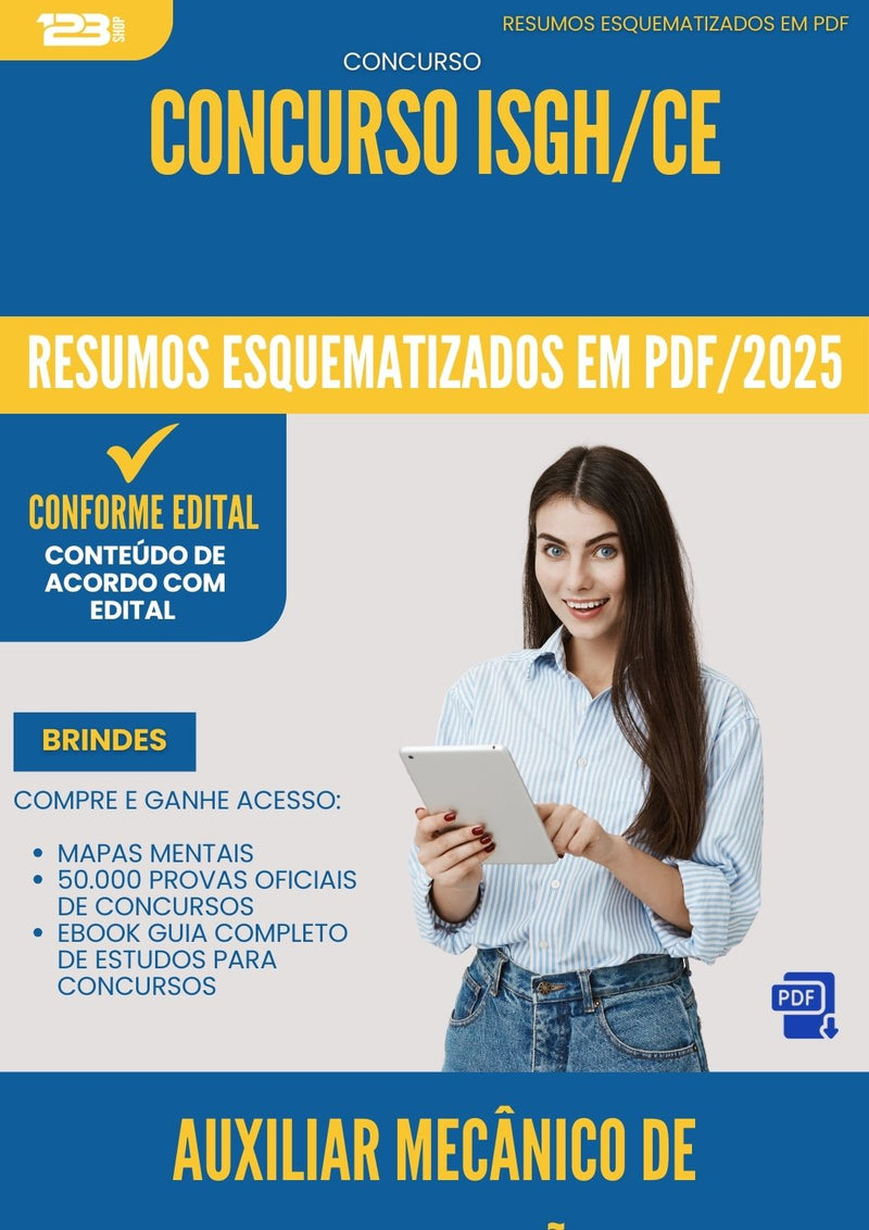 Resumos Esquematizados para Concurso Auxiliar Mecanico De Refrigeracao Isgh Ce 2025 - Conteúdo de Acordo com Edital