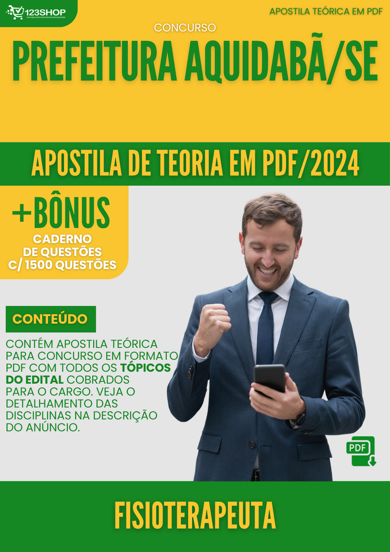 Apostila Teórica para Concurso Pref Aquidabã SE 2024 Fisioterapeuta - Com Caderno de Questões | loja123shop