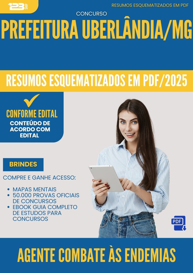 Resumos Esquematizados para Concurso Agente Combate As Endemias da Prefeitura Uberlandia Mg 2025 - Conteúdo de Acordo com Edital