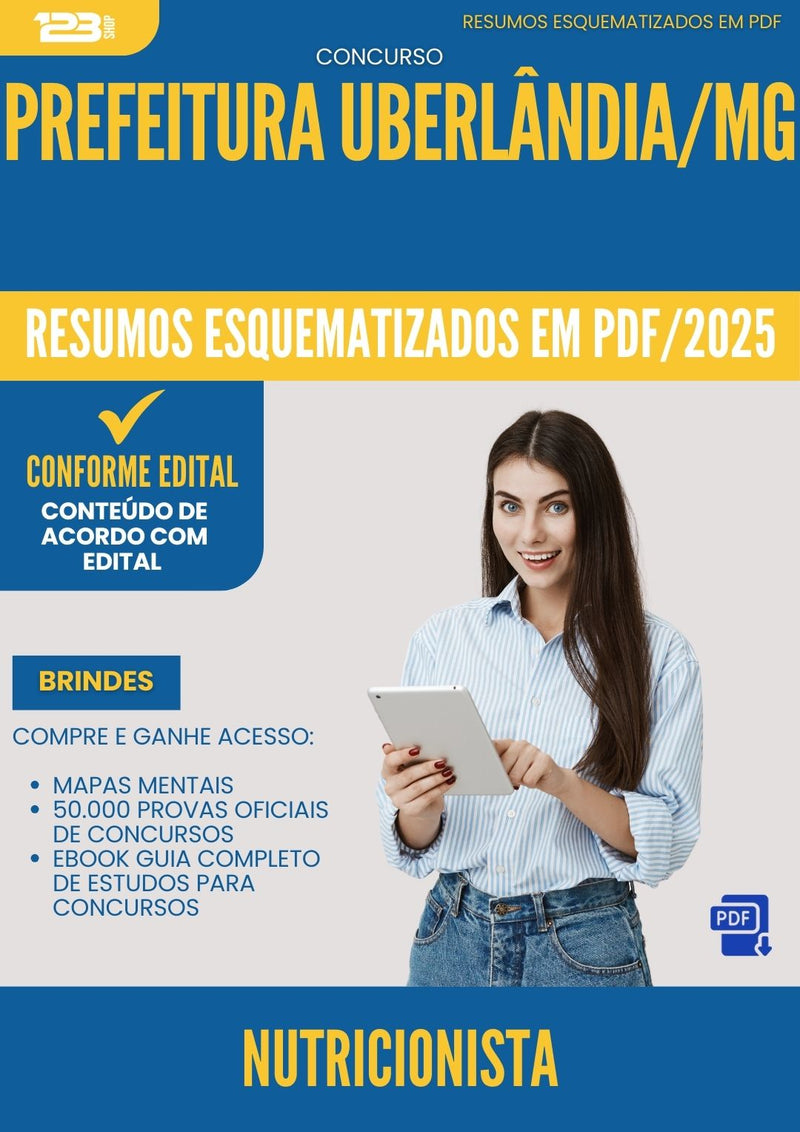 Resumos Esquematizados para Concurso Nutricionista da Prefeitura Uberlandia Mg 2025 - Conteúdo de Acordo com Edital