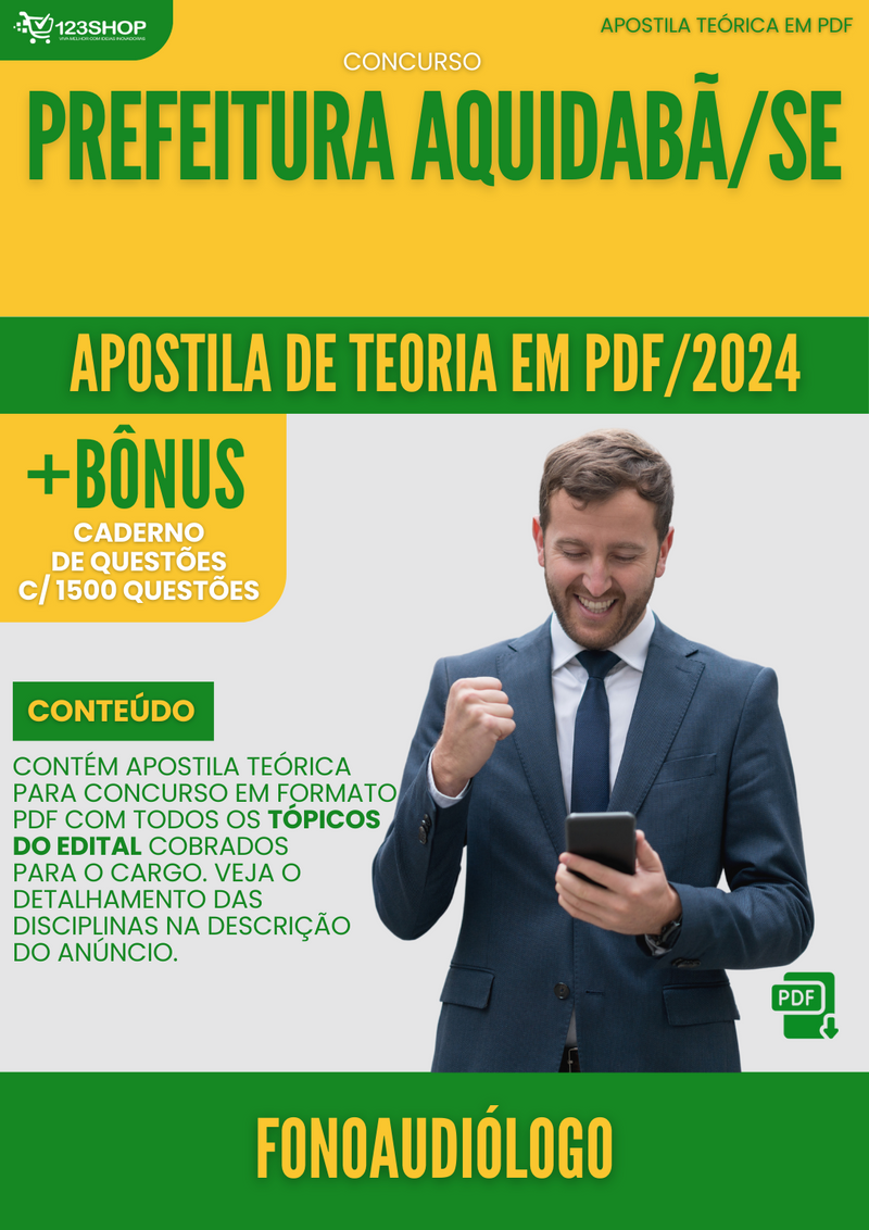 Apostila Teórica para Concurso Pref Aquidabã SE 2024 Fonoaudiólogo - Com Caderno de Questões | loja123shop