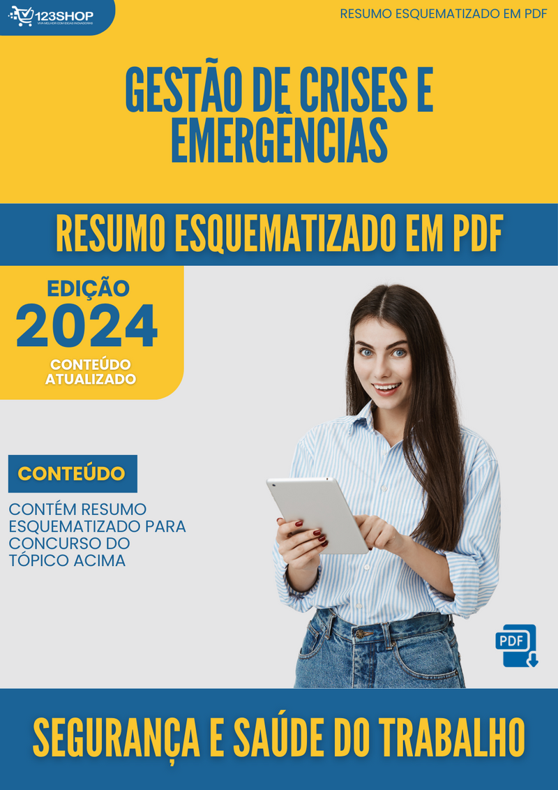 Resumo Esquematizado de Segurança E Saúde Do Trabalho Sobre Gestão De Crises E Emergências para Concursos | loja123shop