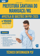 Apostila de Questões para Concurso Tecnico Enfermagem Psf Santana Do da Prefeitura Manhuacu Mg 2025 - Mais de 1.500 Questões