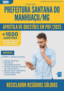 Apostila de Questões para Concurso Reciclador Residuos Solidos Santana Do da Prefeitura Manhuacu Mg 2025 - Mais de 1.500 Questões