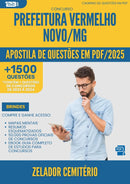 Apostila de Questões para Concurso Zelador Cemiterio da Prefeitura Vermelho Novo Mg 2025 - Mais de 1.500 Questões