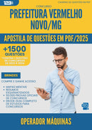 Apostila de Questões para Concurso Operador Maquinas da Prefeitura Vermelho Novo Mg 2025 - Mais de 1.500 Questões