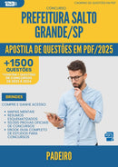 Apostila de Questões para Concurso Padeiro da Prefeitura Salto Grande Sp 2025 - Mais de 1.500 Questões