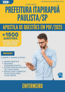 Apostila de Questões para Concurso Enfermeiro da Prefeitura Itapirapua Paulista Sp 2025 - Mais de 1.500 Questões