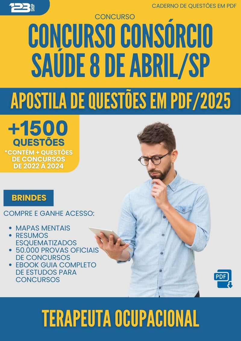 Apostila de Questões para Concurso Terapeuta Ocupacional Consorcio da Prefeitura Saude 8 De Abril Sp 2025 - Mais de 1.500 Questões