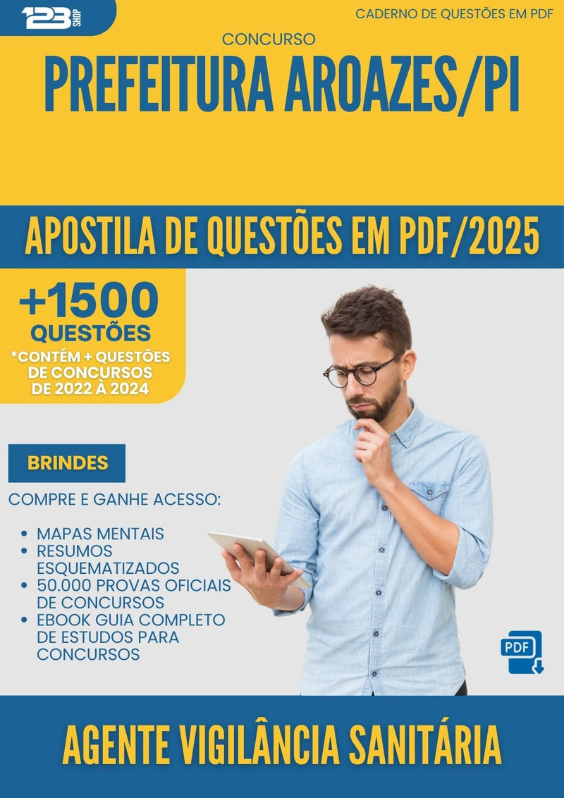 Apostila de Questões para Concurso Agente De Vigilancia Sanitaria da Prefeitura Aroazes Pi 2025 - Mais de 1.500 Questões