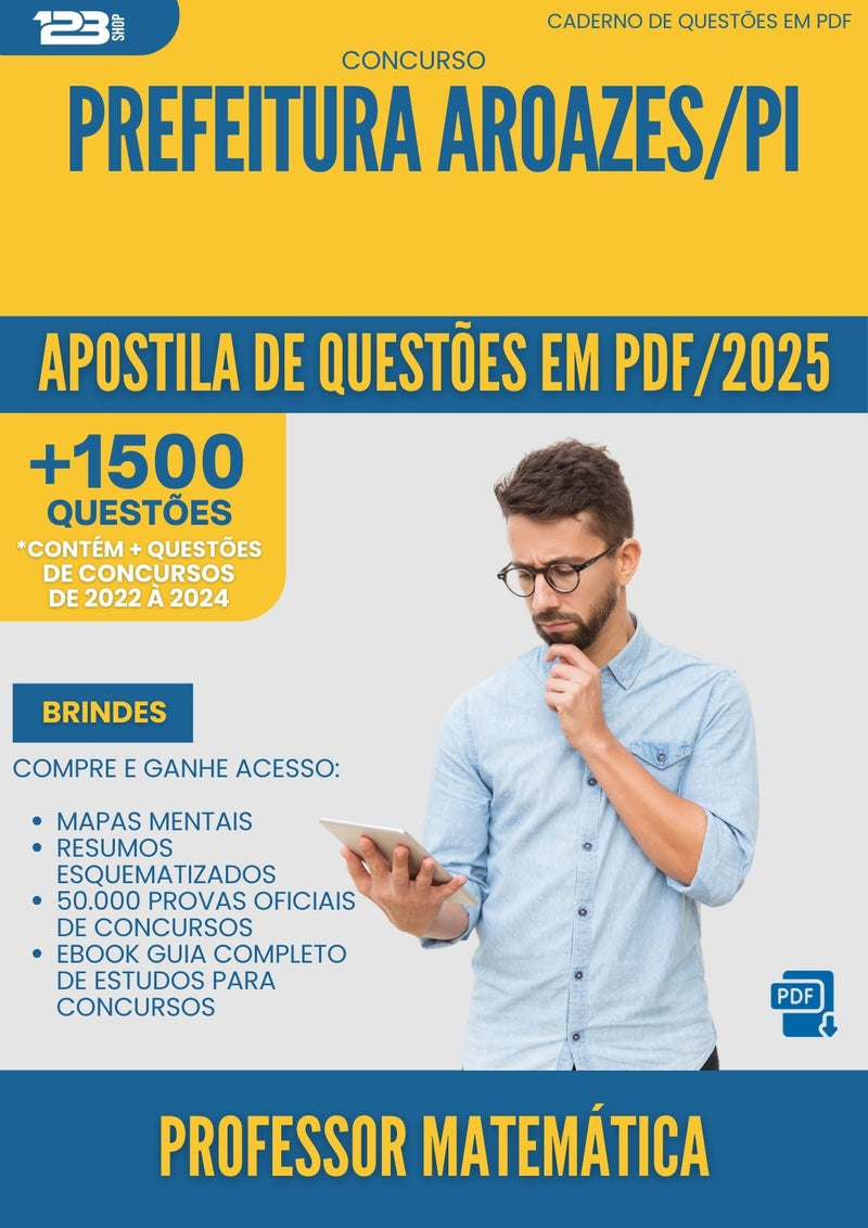 Apostila de Questões para Concurso Professor De Matematica da Prefeitura Aroazes Pi 2025 - Mais de 1.500 Questões