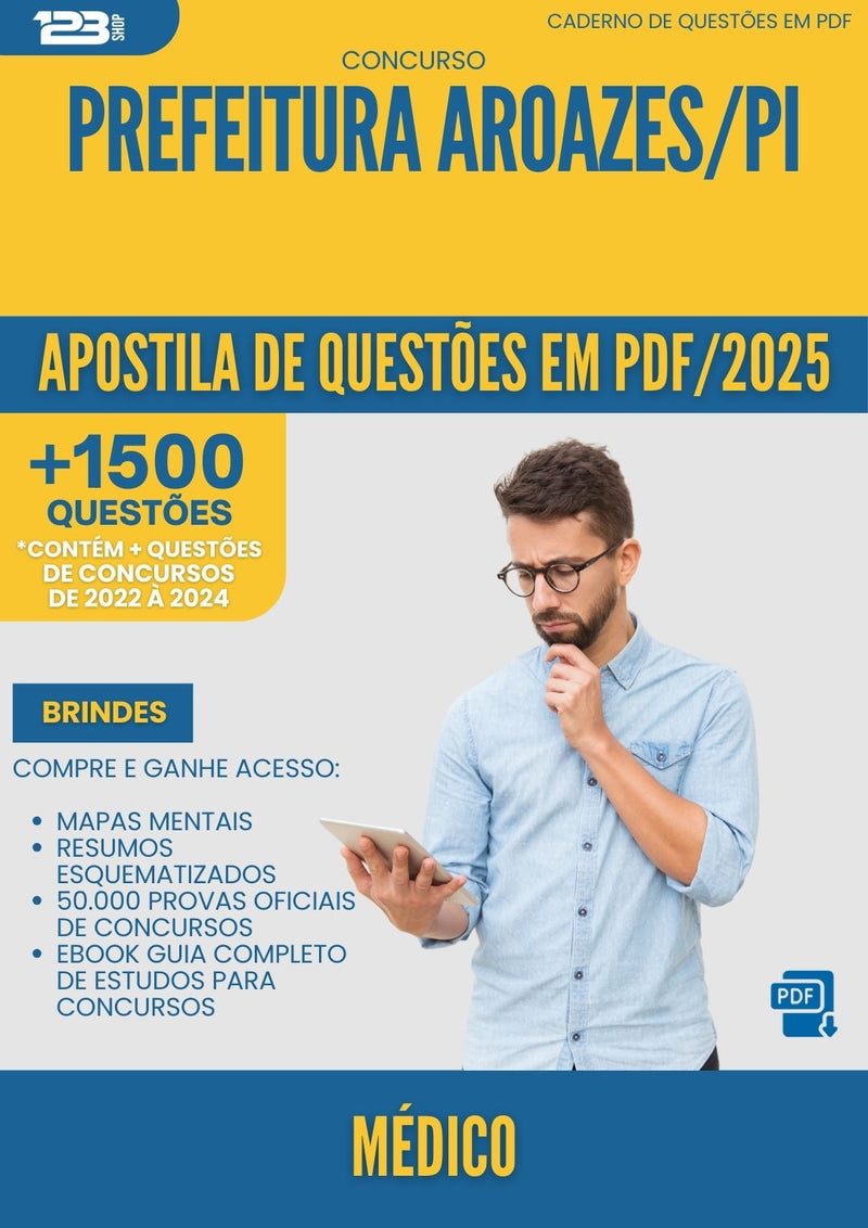 Apostila de Questões para Concurso Medico da Prefeitura Aroazes Pi 2025 - Mais de 1.500 Questões