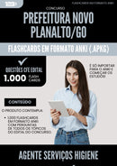 Flashcards para Concurso Agente Servicos Higiene Alimentacao da Prefeitura Novo Planalto Go 2025 - 1.000 Flashcards de Acordo com Edital