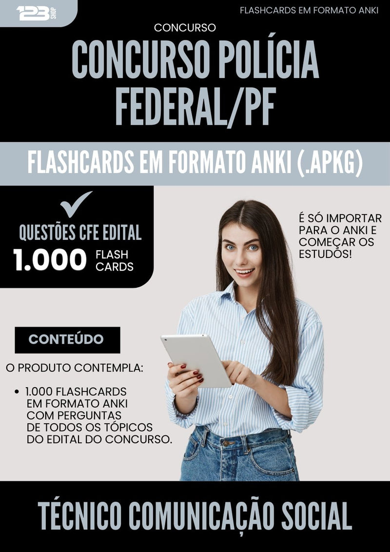 Flashcards para Concurso Policia Federal Pf 2025 Tecnico Comunicacao Social - 1.000 Flashcards de Acordo com Edital