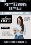 Flashcards para Concurso Cargos De Nivel Fundamental da Prefeitura Delmiro Gouveia Al 2025 - 1.000 Flashcards de Acordo com Edital