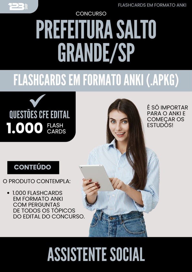 Flashcards para Concurso Assistente Social da Prefeitura Salto Grande Sp 2025 - 1.000 Flashcards de Acordo com Edital