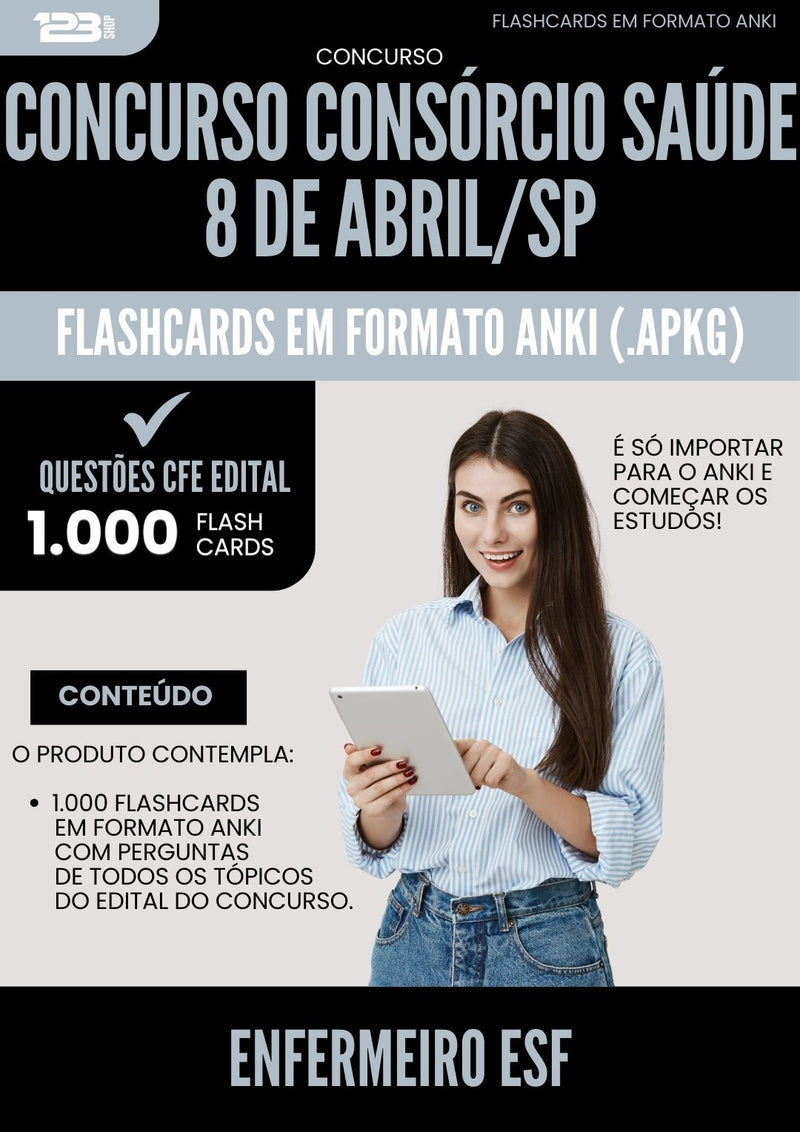 Flashcards para Concurso Enfermeiro Esf Consorcio da Prefeitura Saude 8 De Abril Sp 2025 - 1.000 Flashcards de Acordo com Edital