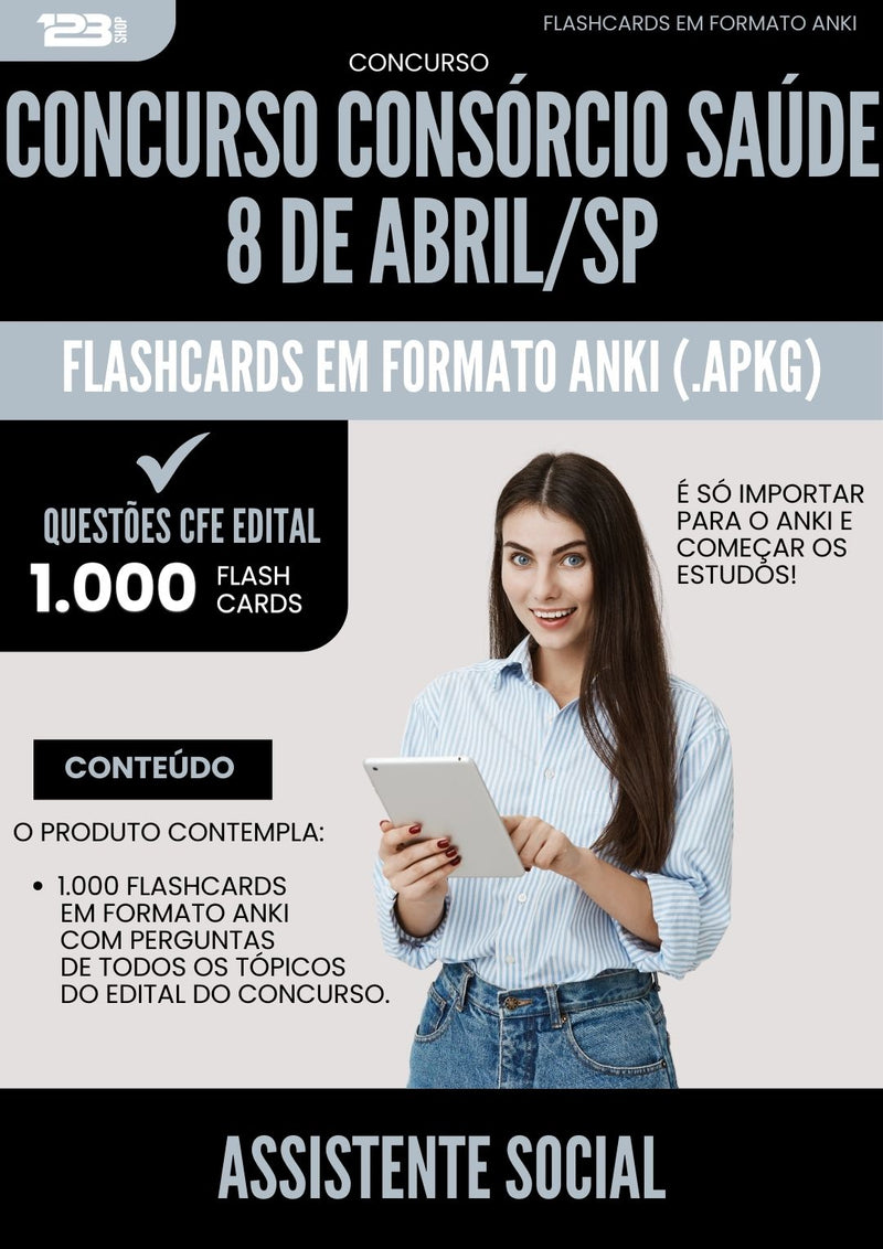 Flashcards para Concurso Assistente Social Consorcio da Prefeitura Saude 8 De Abril Sp 2025 - 1.000 Flashcards de Acordo com Edital